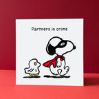 Partners in Crime Fun Card