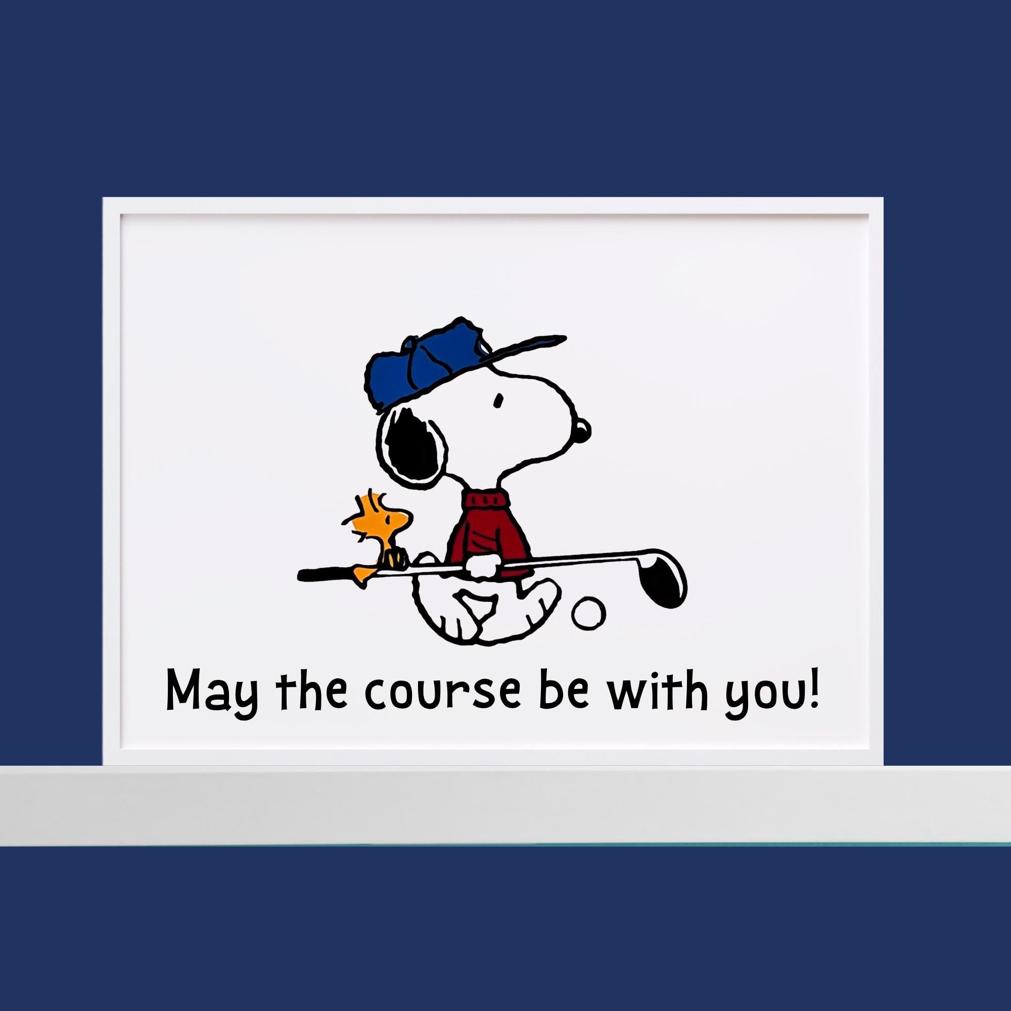 “May the course be with you”